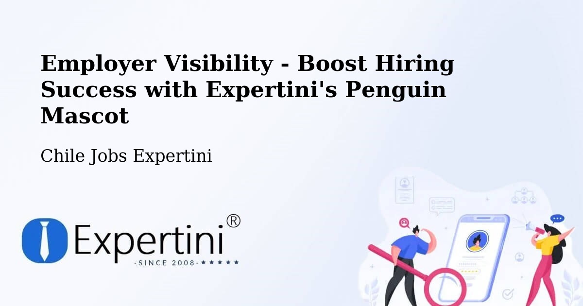 CV and Resume Visibility Optimization – Rengo - Chile Jobs Expertini